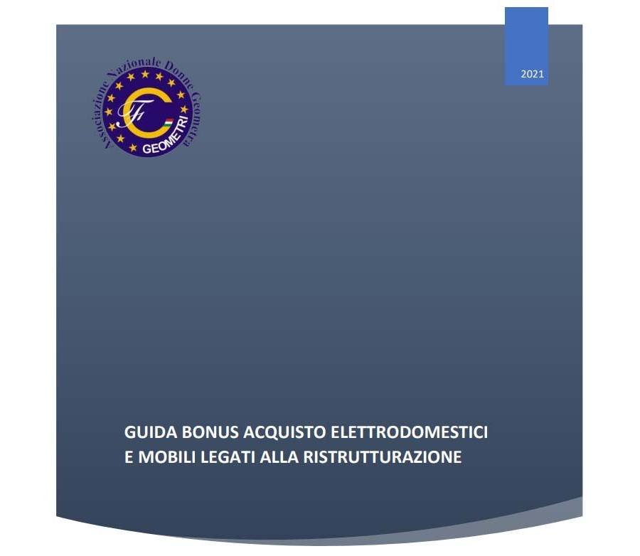 Guida Aggiornata bonus mobili ed elettrodomestici 2021 (solo SOCI inscritti)