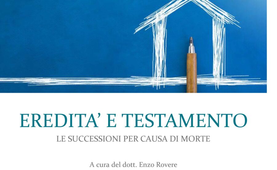 Eredita & Testamento (solo SOCI iscritti)