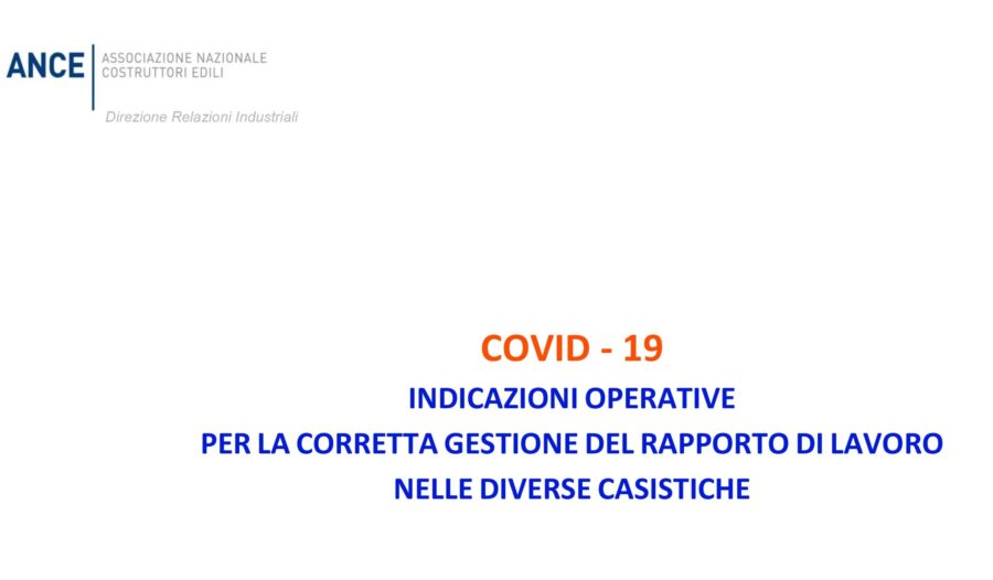 GUIDA ANCE - Gestione contagi covid in edilizia (solo SOCI iscritti)